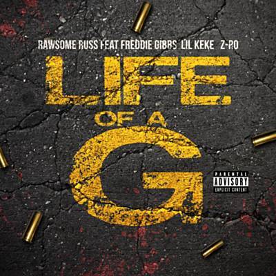 Lil AG Logo - Life Of A G Russ Feat. Freddie Gibbs, Lil Keke & Z Ro