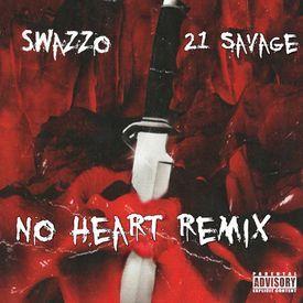 No Heart 21 Savage Logo - Swazzo Savage No Heart [Remix] uploaded