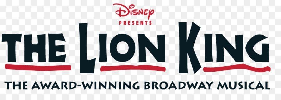 Lion King Broadway Logo - The Lion King Logo Font Text Design - Lion king logo png download ...