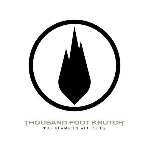 Thousand Foot Krutch Logo - Thousand Foot Krutch - The Flame In All Of Us - Amazon.com Music
