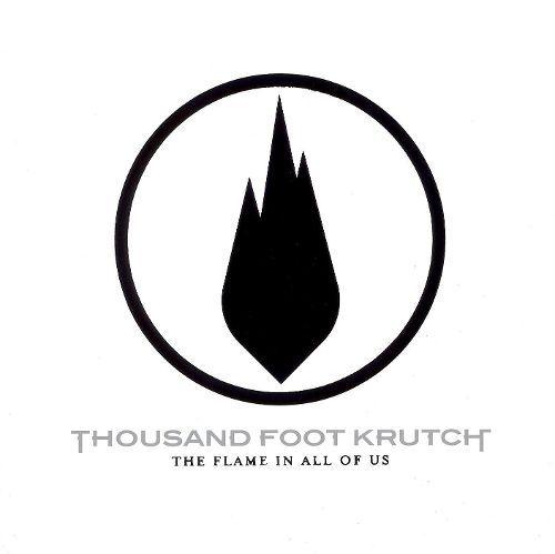 Thousand Foot Krutch Logo - The Flame in All of Us Foot Krutch. Songs, Reviews