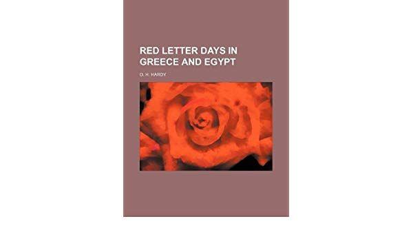 Egyptian Red Letter Logo - Red letter days in Greece and Egypt: O. H. Hardy: 9781231024560