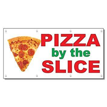 Red and Green Banner Restaurant Logo - Pizza By The Slice Red Green Food Bar Restaurant Food Truck Vinyl