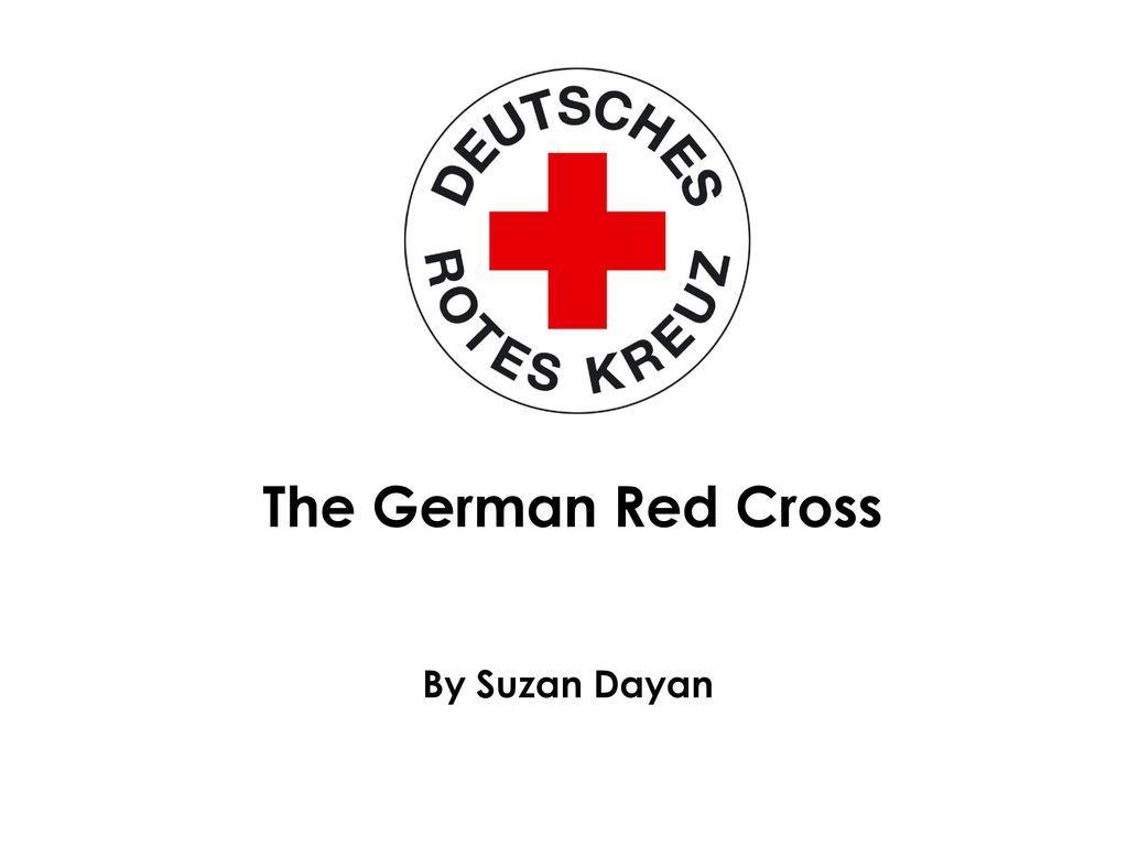 German Red Cross Logo - The German Red Cross By Suzan Dayan
