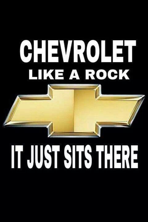 Funny Chevy Logo - Chevy just like a rock. Ford Tough. Chevy jokes, Chevy
