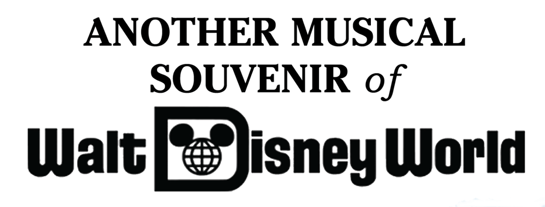 Old Walt Disney Logo - Passport to Dreams Old & New: Another Musical Souvenir of Walt