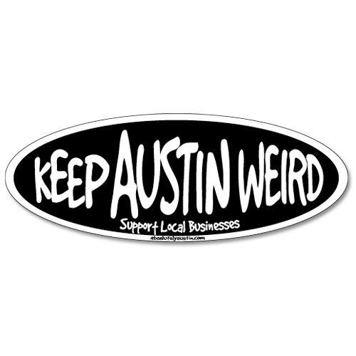 Keep Austin Weird Logo - Keep Austin Weird Black Oval Bumper Sticker – Lucky Lizard