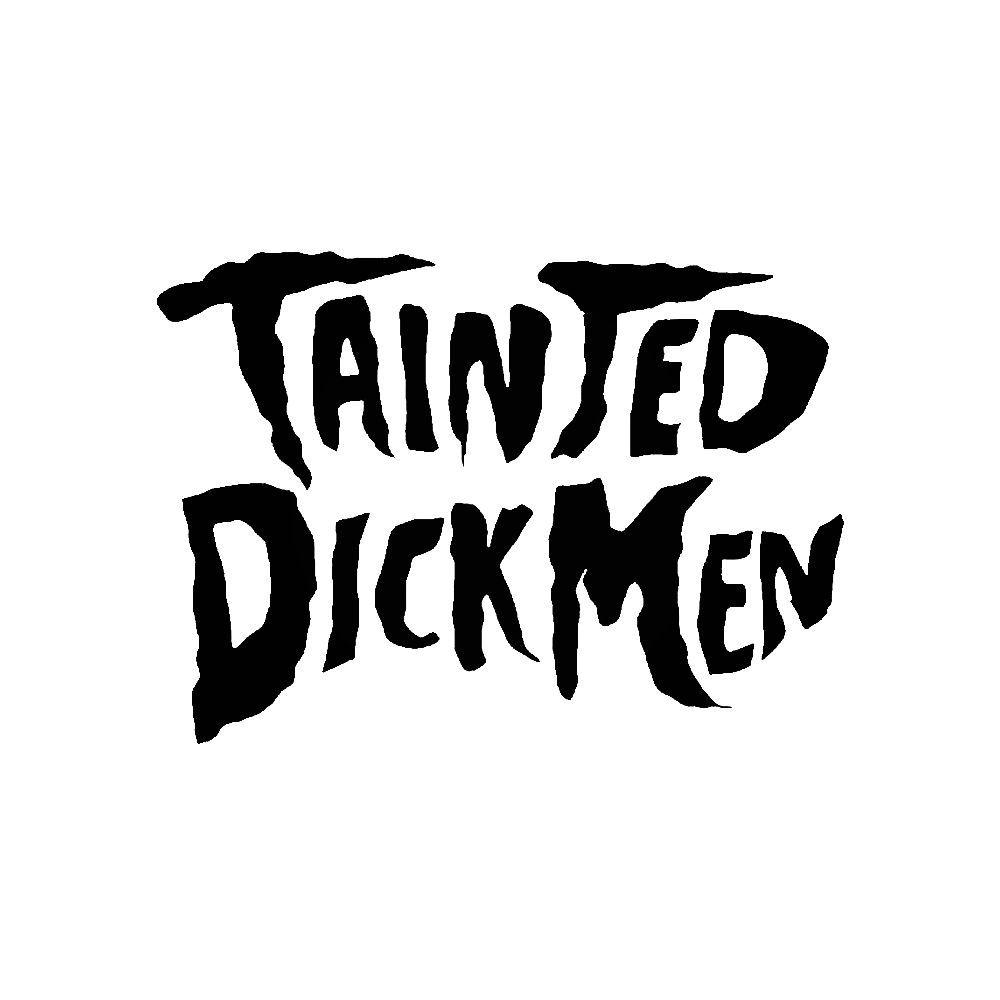 Tainted Logo - Tainted Dickmenband Logo Vinyl Decal