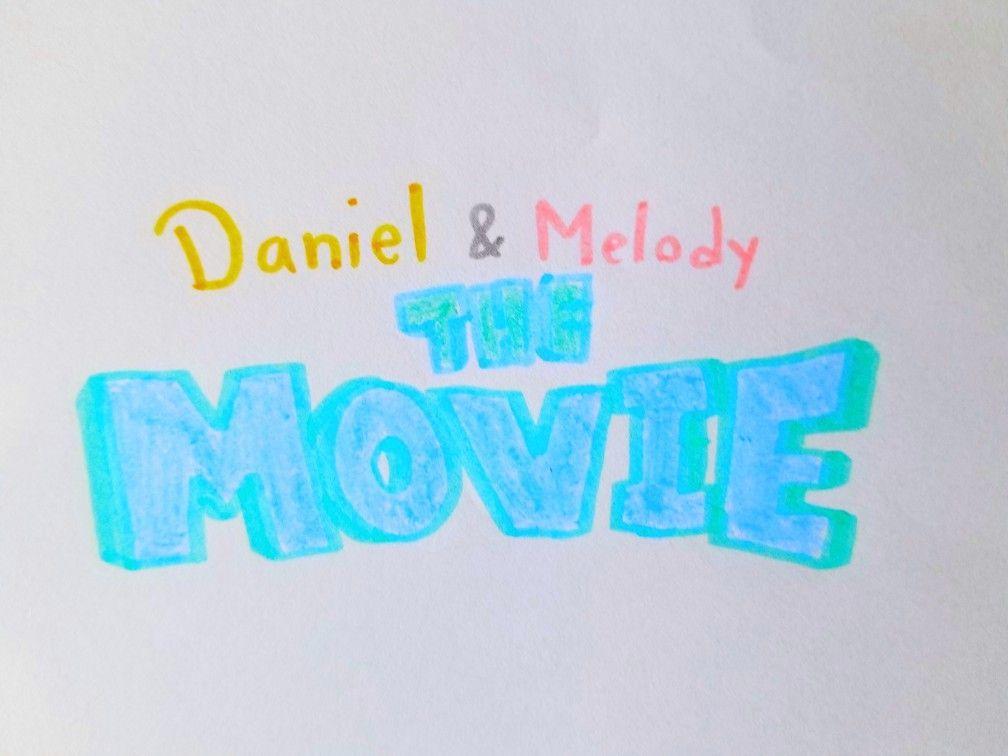 Cartoons to Movie Logo - Daniel and Melody the movie logo for the theatrical teaser trailer