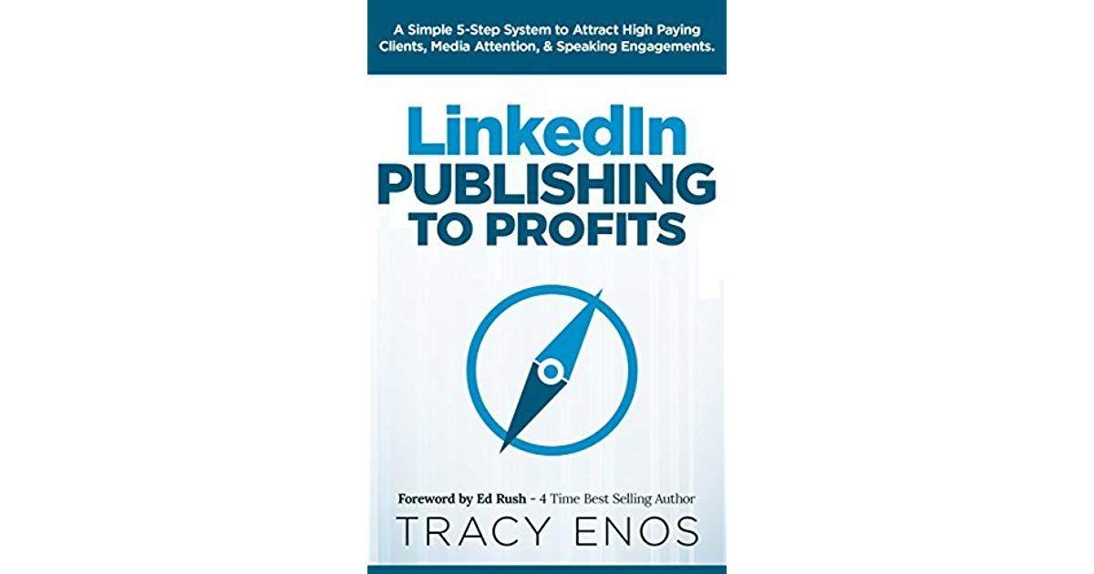 36 X 36 LinkedIn Logo - LinkedIn Publishing To Profits: A Simple 5 Step System To Attract