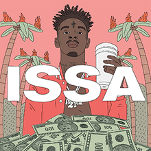 Issa 21 Savage Logo - Issa Album