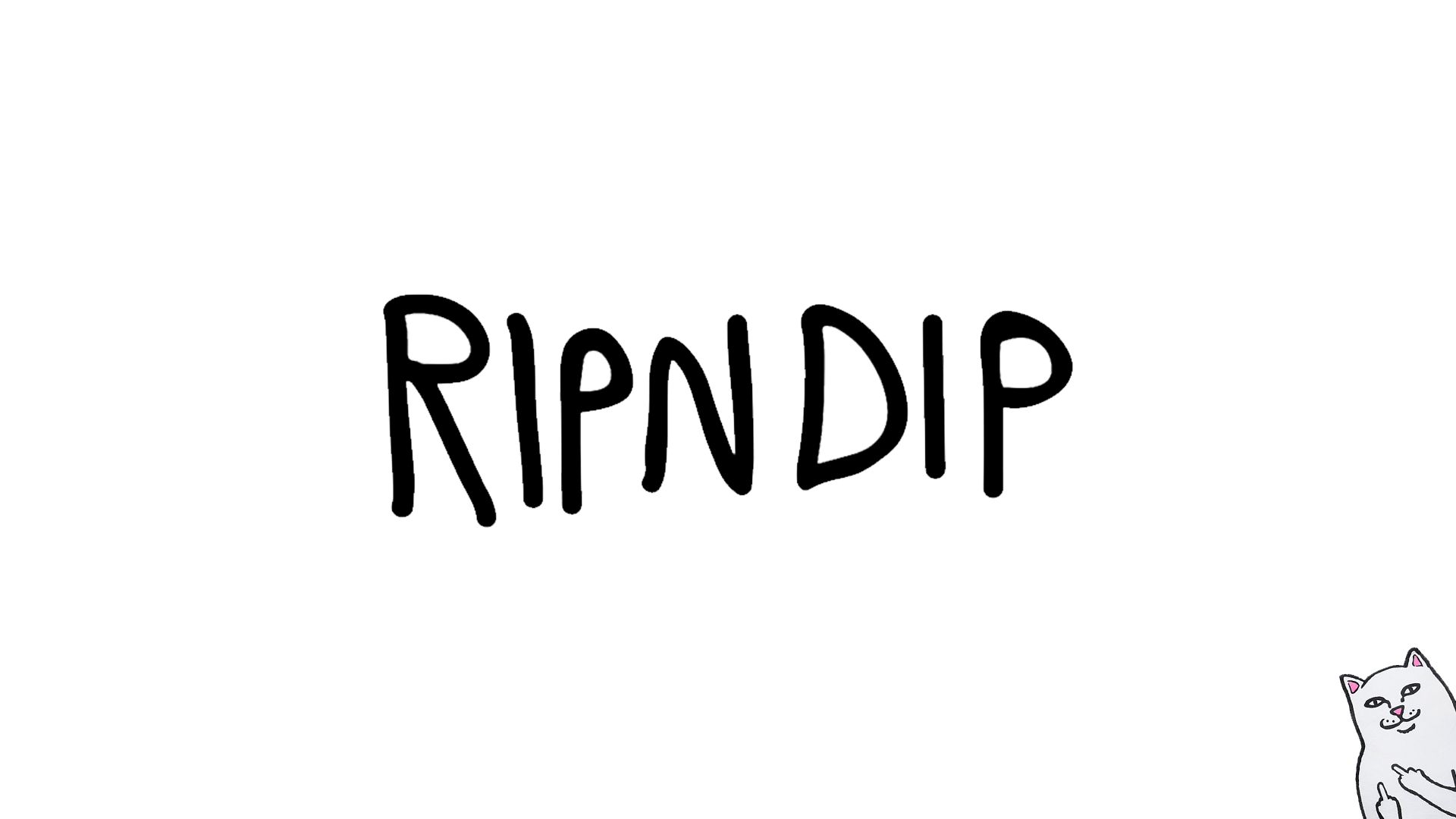 Ripndip Wallpaper Logo - I Made a Simple Desktop Background (1920x1080) : RIPNDIP