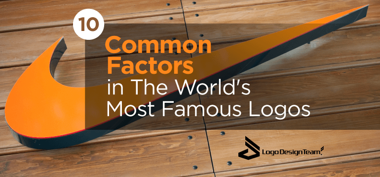 Famous Brown Logo - 10 Common Factors in The World's Most Famous Logos