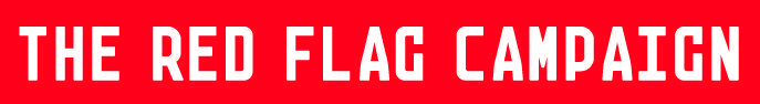Red Flag Logo - The Red Flag Campaign