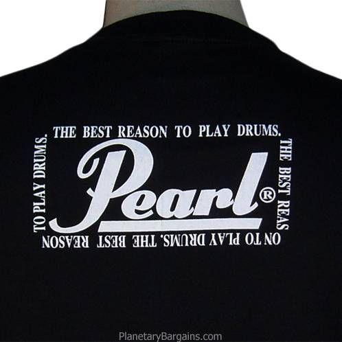 Pearl Drums Logo - Pearl Drums Logo Shirt Black - Pearl The Best Reason To Play Drums ...