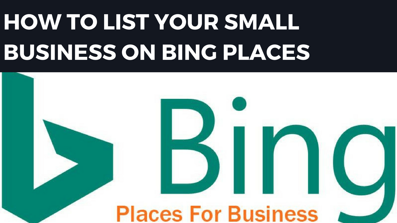 Bing Business Logo - How to List Your Small Business on Bing Places for Business - Rakesh ...