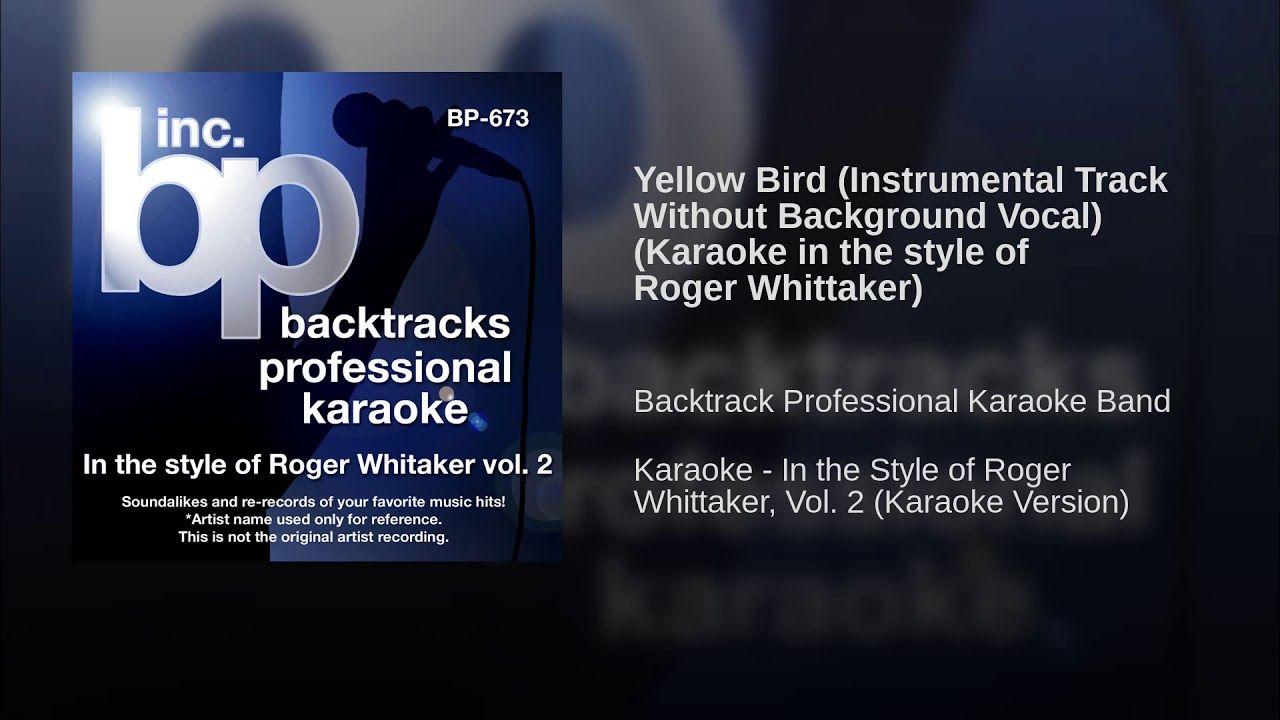 Yellow Bird Blue Background Logo - Yellow Bird (Instrumental Track Without Background Vocal) (Karaoke ...