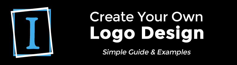 Design Your Own Logo - Create a Blog Logo - Simple Step by Step Guide [+ Examples]