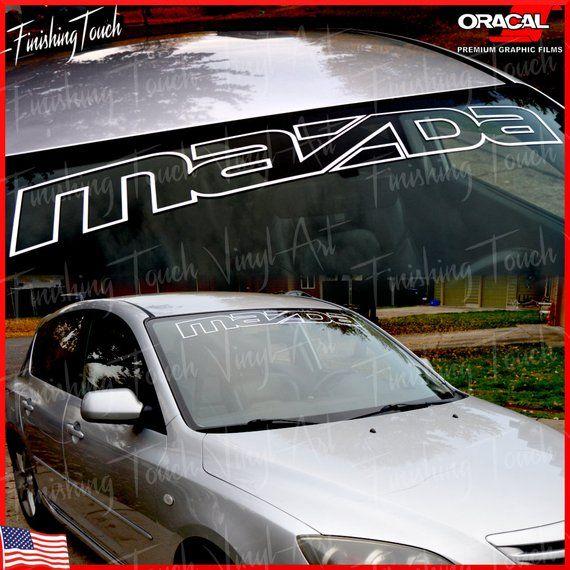 Custom Mazda Logo - Mazda vinyl windshield banner custom Oracal vinyl graphic