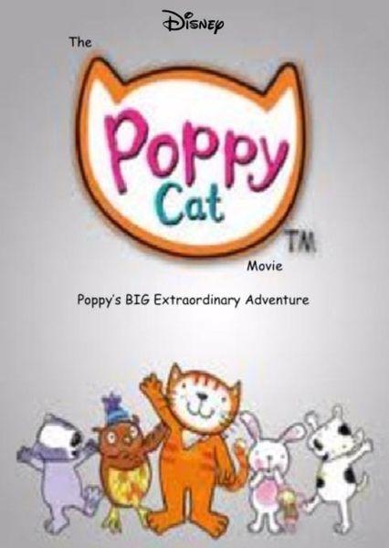 Poppy Movie Logo - The Poppy Cat Movie: Poppy's Big Extraordinary Adventure Fan Casting