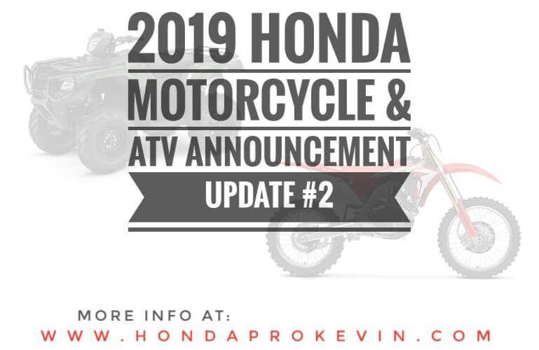Honda ATV and Motorcycle Logo - 2019 Honda ATV & CRF Dirt Bike Announcement | Release Update #2