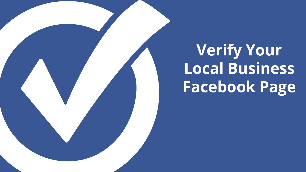Facebook Verified Logo - How to Verify Your Local Business Facebook Page