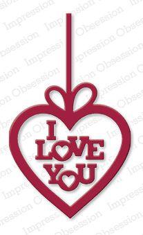 I Love You Heart Logo - DIE131 L LOVE YOU HEART Impression Obsession dies