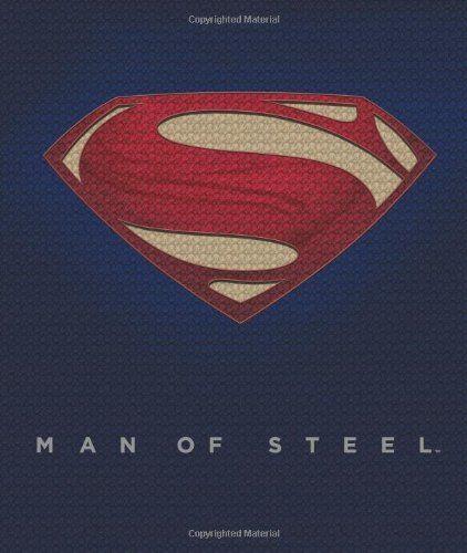 Man of Steel Logo - Man of Steel: Inside the Legendary World of Superman: Daniel Wallace