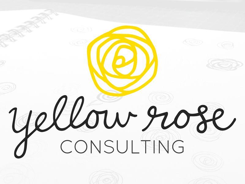 Yellow Rose Logo - Yellow Rose Consulting Logo by Jennifer Healy | Dribbble | Dribbble