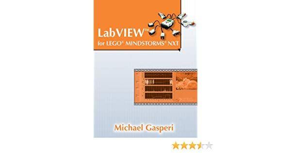 LEGO Mindstorms NXT Logo - Amazon.com: LabVIEW for LEGO Mindstorms NXT eBook: Michael Gasperi ...