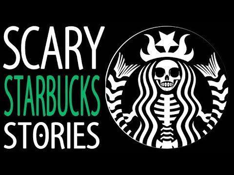 Scary Starbucks Logo - 9 True Scary Starbucks Horror Stories - YouTube