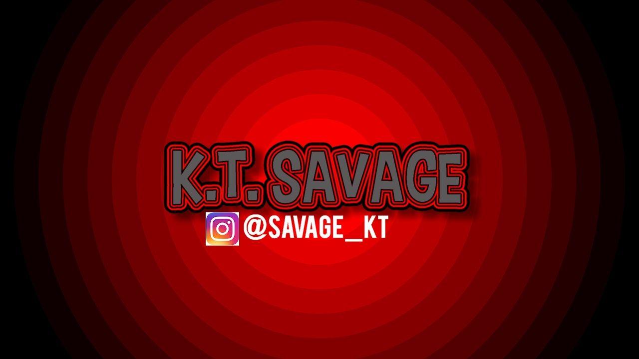 KT Is a Savage Logo - K.T. Savage - YouTube Gaming