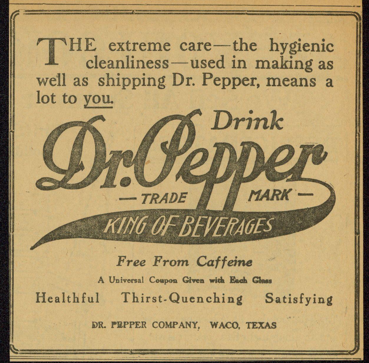 Dr Pepper Old Logo - History of Waco Texas and Dr Pepper | Dr Pepper Museum