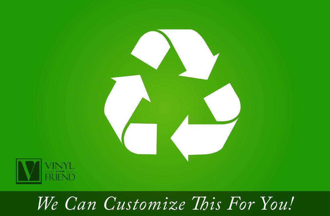 We Recycle Logo - Recycle logo symbol for trash cans containers and walls - vinyl ...