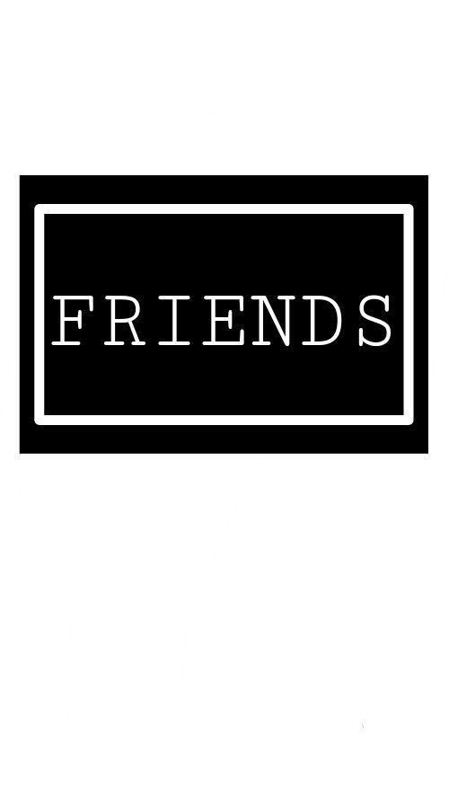 Friend Black and White Logo - Wallpaper. Rosa. Friends wallpaper, Best friend wallpaper, Bff