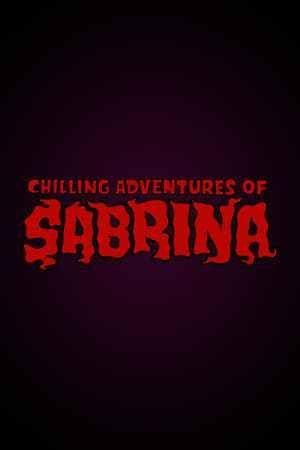 Netflix and Chill with a Black Background Logo - Chilling Adventures of Sabrina | #Writing Inspo | Adventure, Chill ...