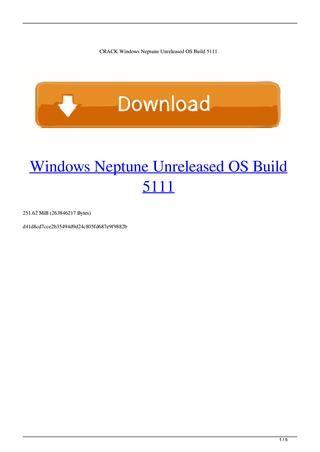 Windows Neptune Logo - CRACK Windows Neptune Unreleased OS Build 5111