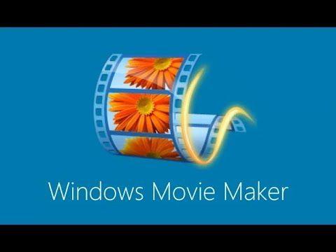 Windows Movie Maker Logo - download Windows Movie Maker 2018 - NEW version - YouTube