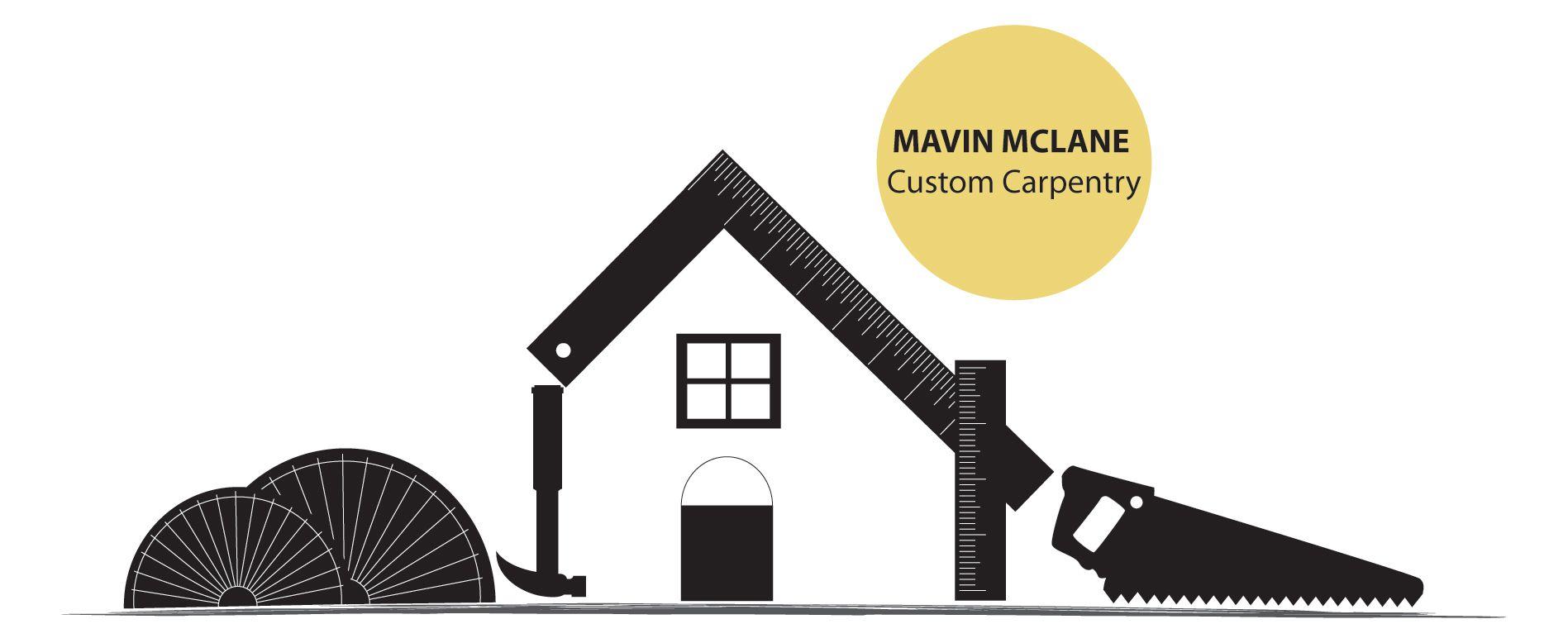 Carpentry Company Logo - Carpentry Logo Design for Mavin McLane Custom Carpentry