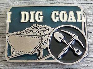 Vintage Coal Mining Logo - I Dig Coal Mining Miner Mine Vintage Belt Buckle