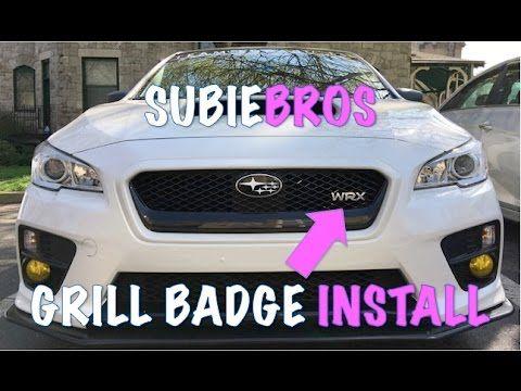 Subaru Grill Logo - SubieBros WRX Grill Badge | Review and Install | 2015 - 2017 Subaru ...