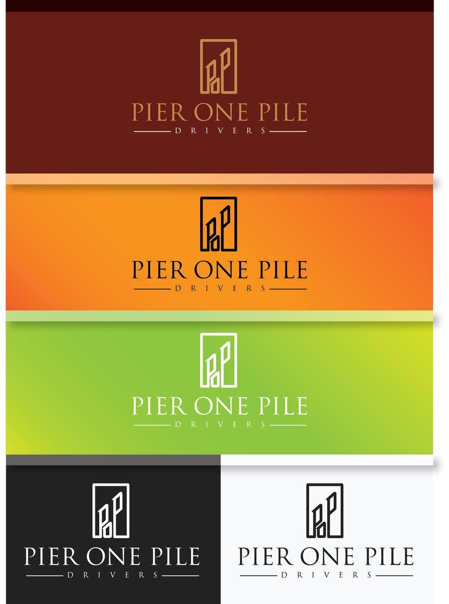 Pier One Logo - Entry by ASHERZZ for Design a Logo for Contractor Pier One Pile