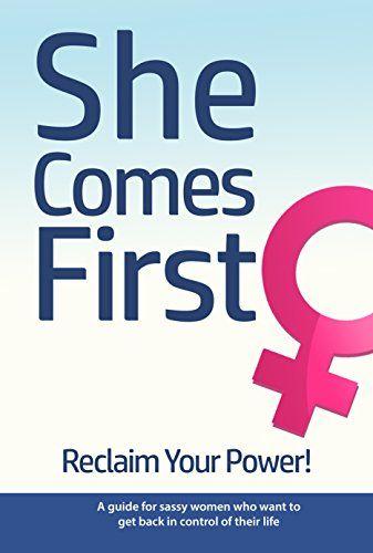 First Amazon Logo - She Comes First: Reclaim Your Power! edition