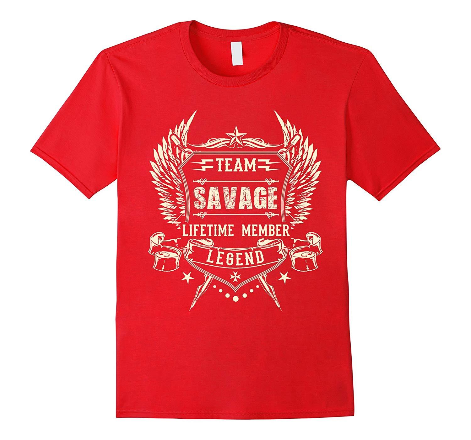 Savage Family Logo - Team SAVAGE Family T-Shirt, Team SAVAGE lifetime member shir-BN ...