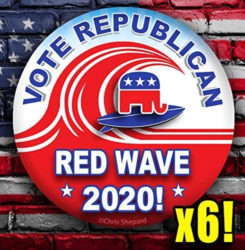 GOP Red Wave Logo - RED WAVE 2020! Vote Republican 6 Button Pack! Election