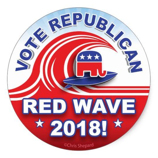 GOP Red Wave Logo - REPUBLICAN RED WAVE! VOTE GOP IN 2018 BIG 3 INCH CLASSIC ROUND ...