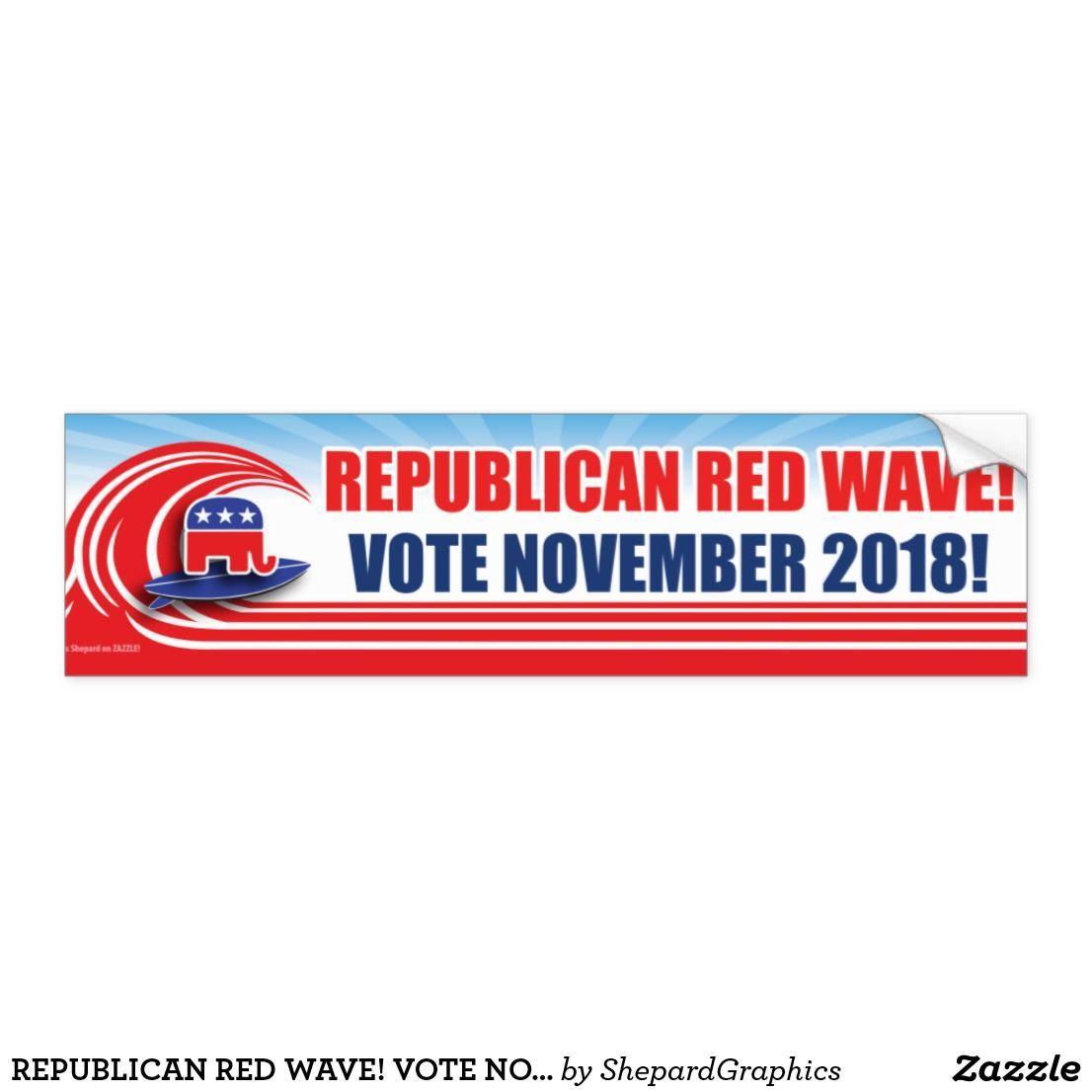 GOP Red Wave Logo - Republican red wave! vote november 2018 epic gop bumper sticker