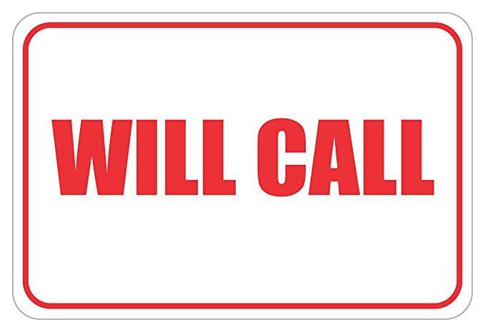 Will Call Logo - Will Call Sign 12 x 18 Aluminum Signs: Home & Kitchen