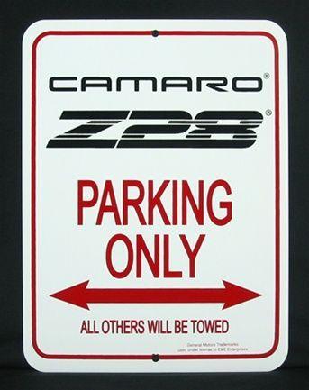 Camaro Z28 Logo - Sign, Camaro Parking Only, Third Gen. Camaro Z28 Logo | Camaro Ads ...