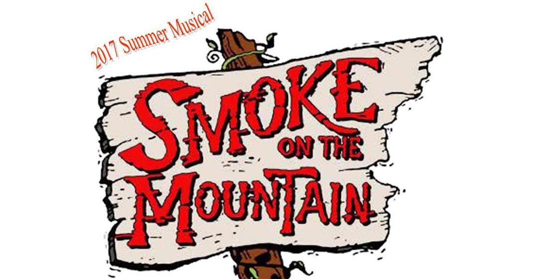 Smoke On the Mountain Logo - Audition Notice: 2017 Summer Musical “Smoke on the Mountain ...